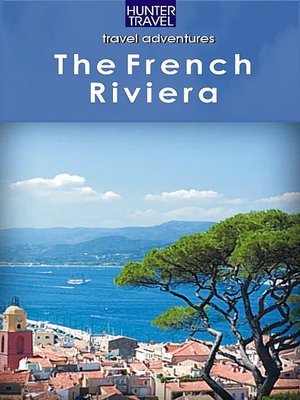 cover image of The French Riviera Adventure Guide